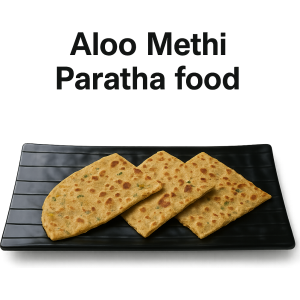 Aloo Methi Paratha